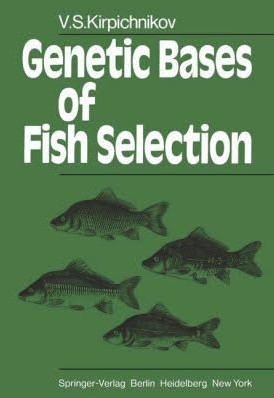 Genetic Bases Of Fish Selection